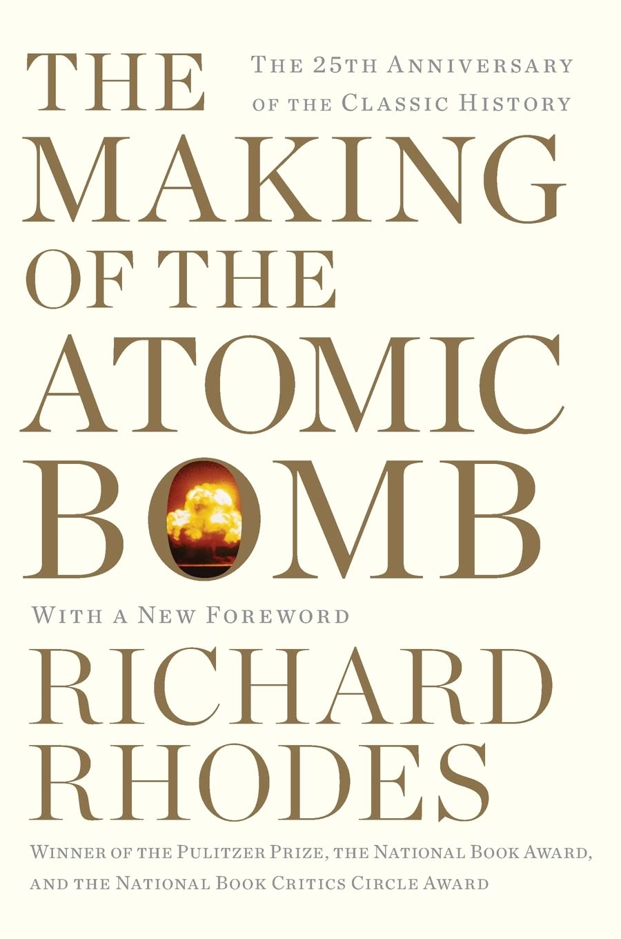 Cover of The Making of the Atomic Bomb